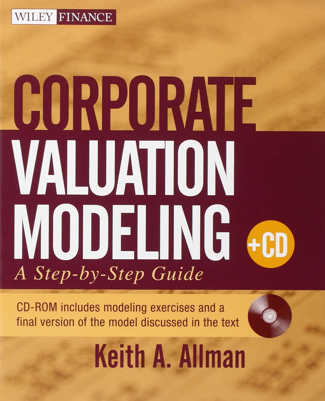 Buy Corporate Valuation Modeling: A Step–by–Step Guide (Wiley Finance) (English, Paperback, Keith A. Allman) Online at Best Price - GlowMirror