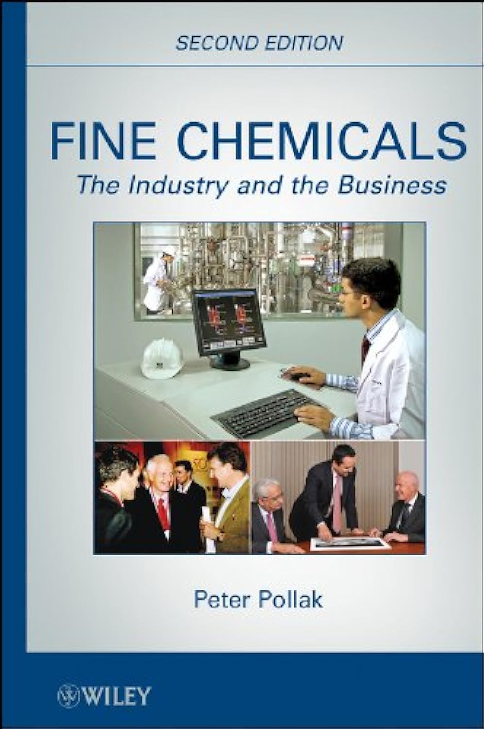 Buy Fine Chemicals: The Industry and the Business (English, Paperback, Peter Pollak) Online at Best Price - GlowMirror