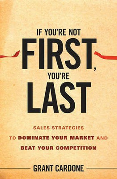 Buy If You're Not First, You're Last (English, Paperback) Online at Best Price - GlowMirror