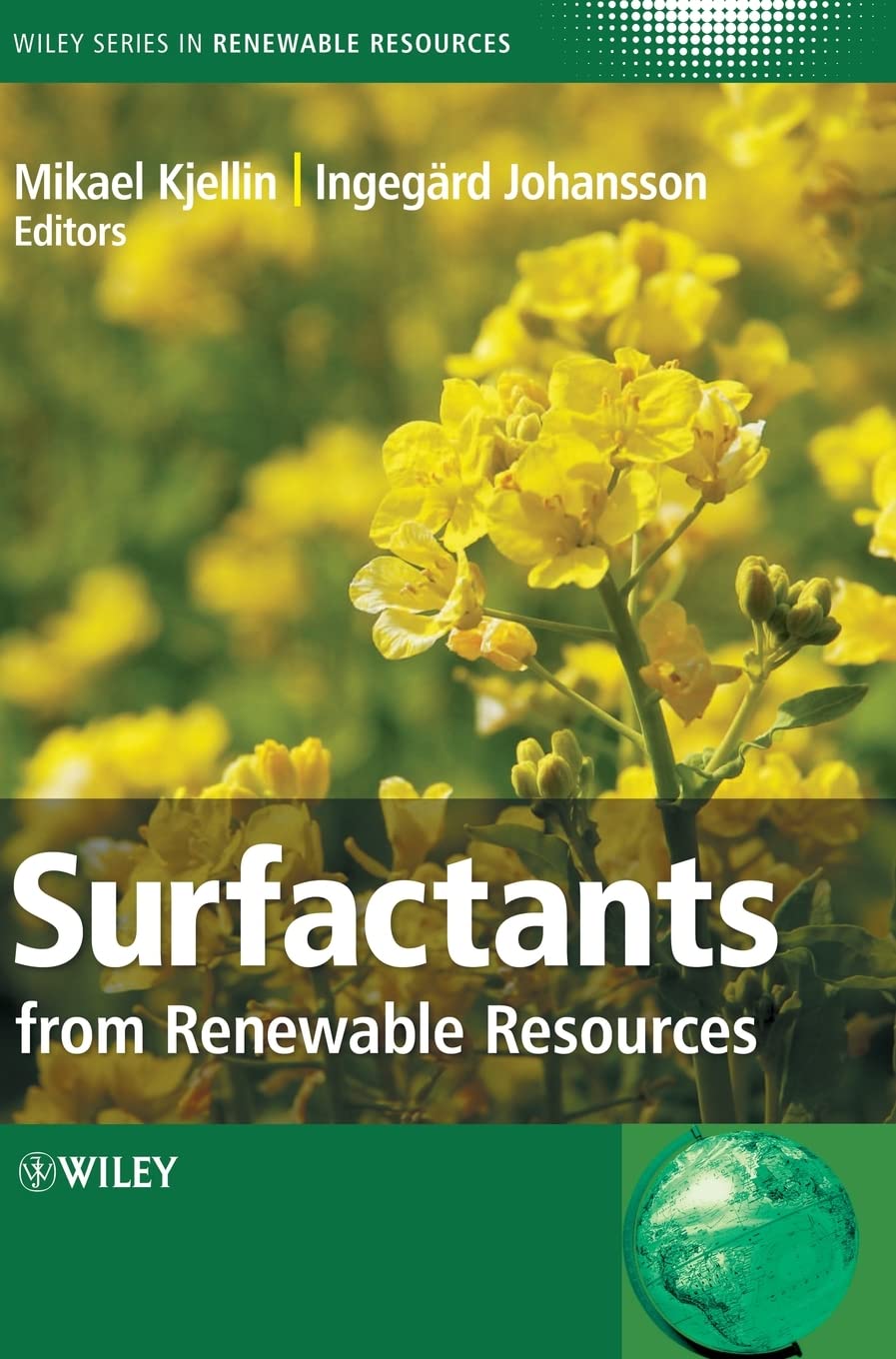 Buy Surfactants from Renewable Resources (Wiley Series in Renewable Resources) (English, Hardcover, Mikael Kjellin, Ingegard Johansson) Online at Best Price - GlowMirror
