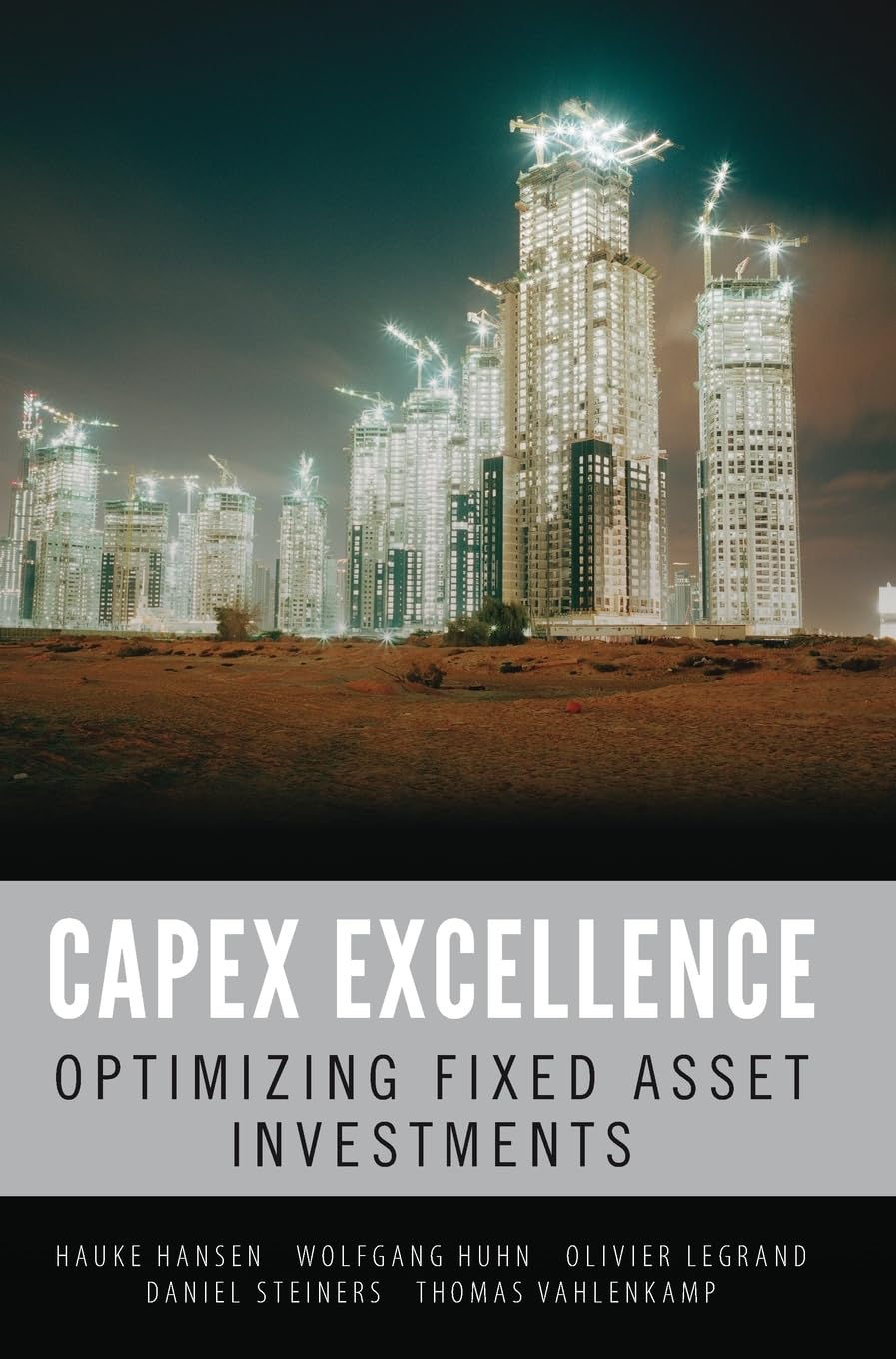 Buy CAPEX Excellence: Optimizing Fixed Asset Investments (English, Paperback, HANSEN H.) Online at Best Price - GlowMirror