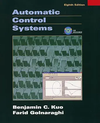 Buy Automatic Control Systems (English, Hardcover, Benjamin C. Kuo, Farid Golnaraghi) Online at Best Price - GlowMirror