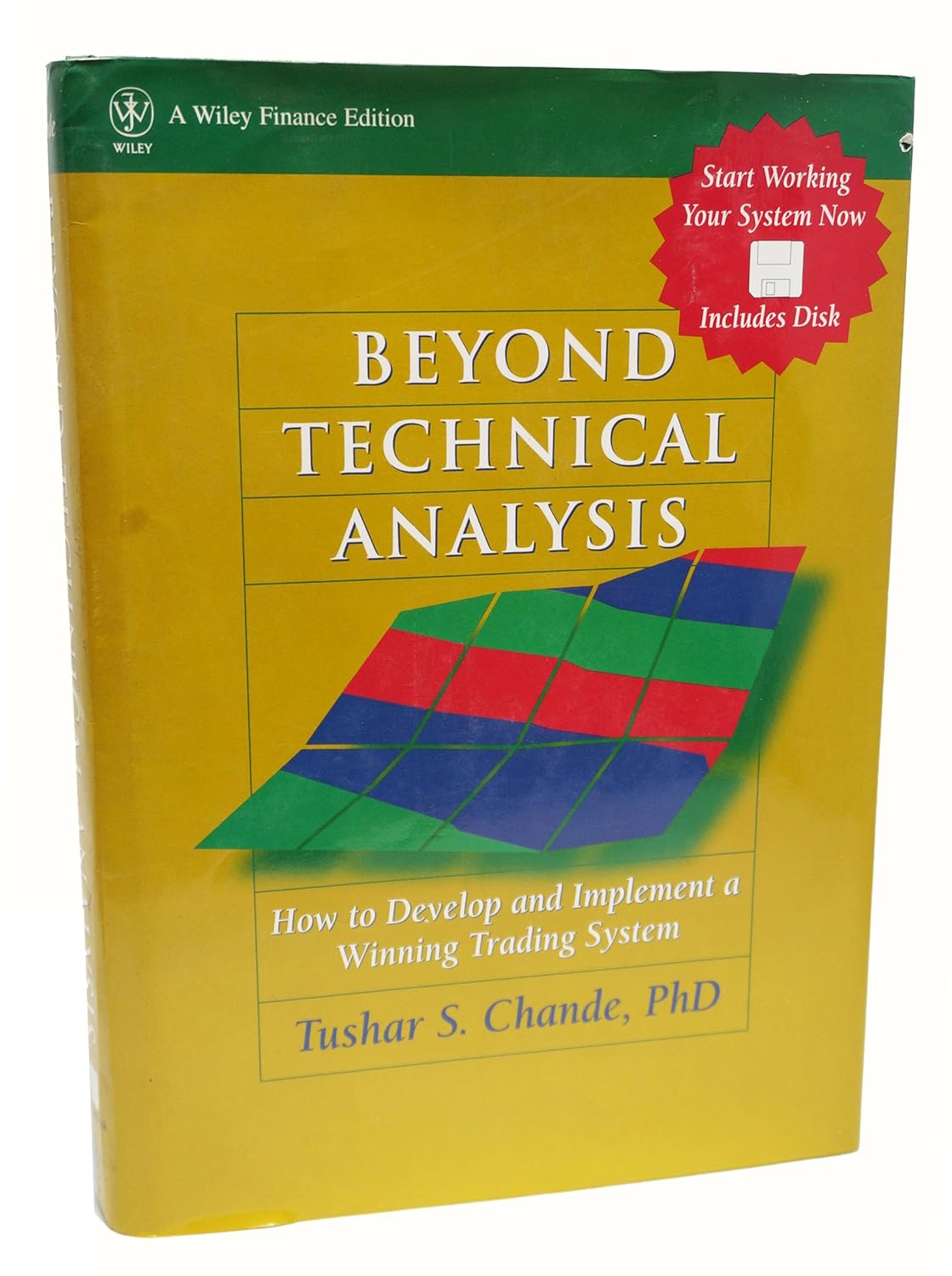 Buy Beyond Technical Analysis: How to Develop and Implement a Winning Trading System (Wiley Finance) (English, Hardcover, Tushar S. Chande) Online at Best Price - GlowMirror