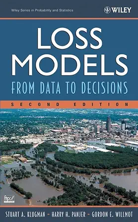 Buy Loss Models: From Data to Decisions (Wiley Series in Probability and Statistics) (English, Hardcover, Stuart A. Klugman, Harry H. Panjer, Gordon E.... Online at Best Price - GlowMirror