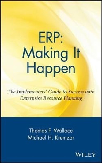 Buy ERP: Making It Happen (English, Paperback) Online at Best Price - GlowMirror