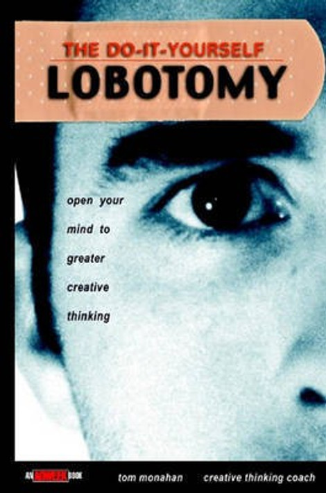 The Do-It-Yourself Lobotomy (English, Paperback) - Image 1 - GlowMirror