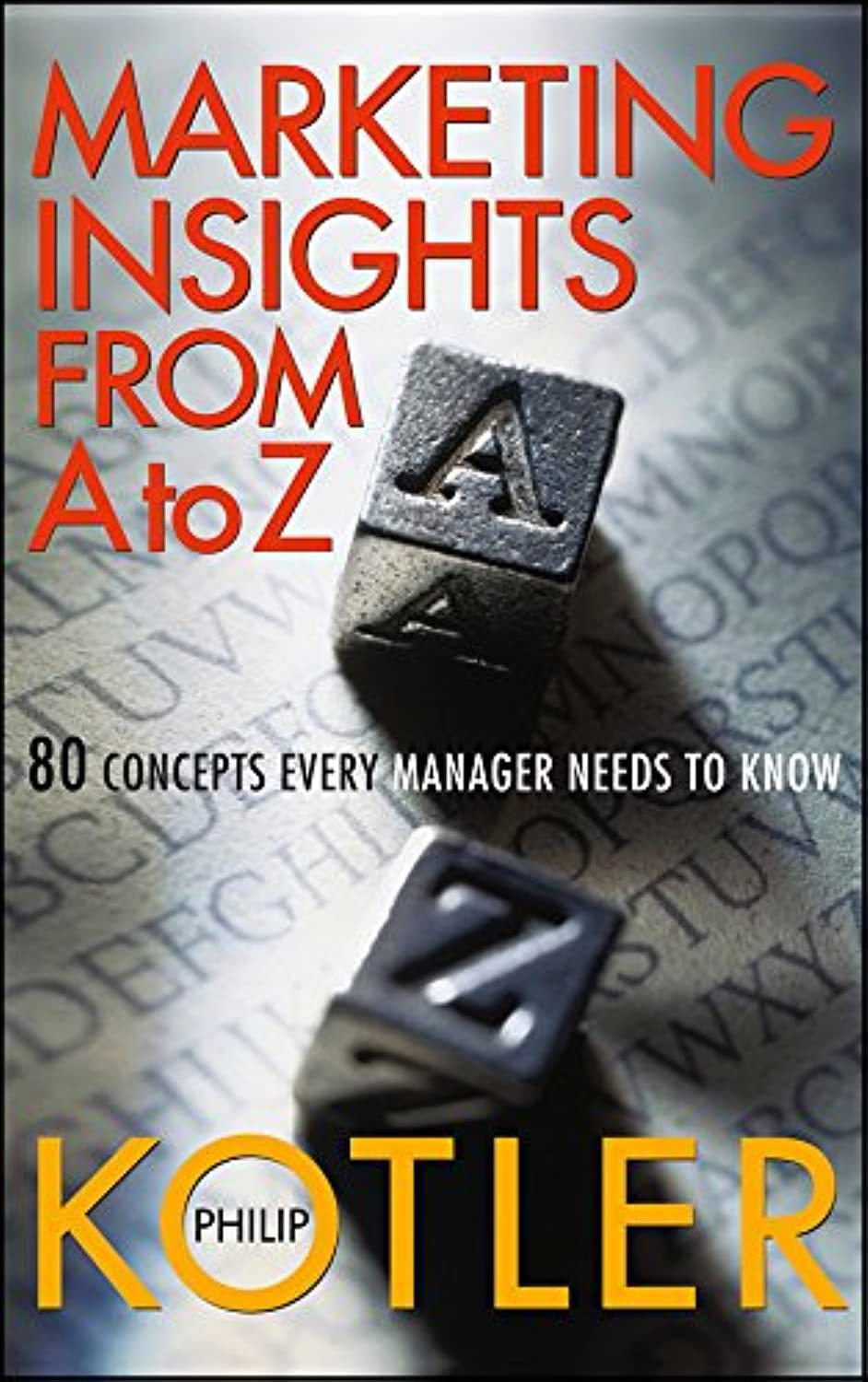 Marketing A to Z (English, Paperback, Philip Kotler) - Image 1 - GlowMirror