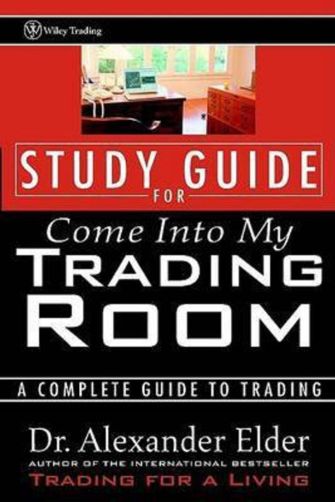 Buy Study Guide for Come Into My Trading Room (English, Paperback) Online at Best Price - GlowMirror