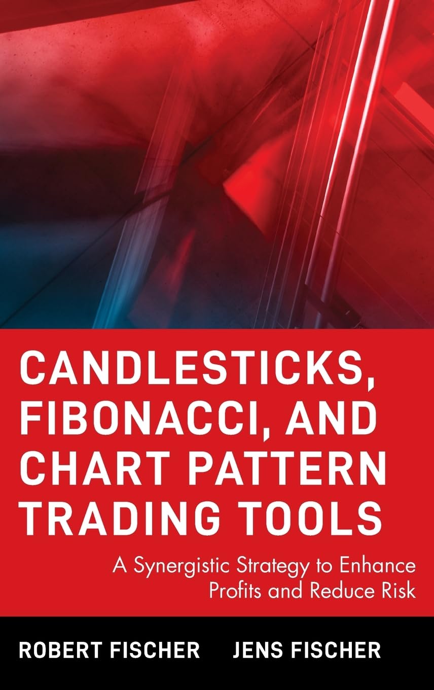 Buy Candlesticks Fibonacci and Chart Pattern Trading Tools: A Synergistic Strategy to Enhance Profits and Reduce Risk (English, Paperback, FISCHER) Online at Best Price - GlowMirror