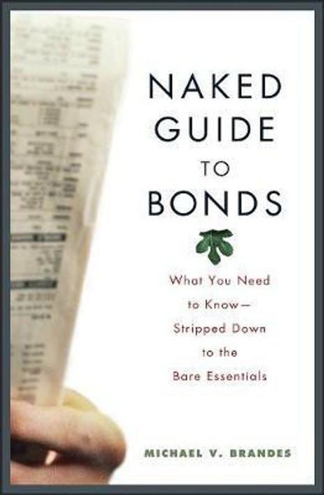 Buy Naked Guide to Bonds (English, Paperback) Online at Best Price - GlowMirror