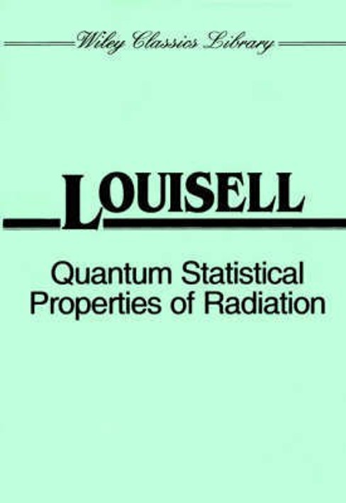 Buy Quantum Statistical Properties of Radiation (English, Paperback) Online at Best Price - GlowMirror