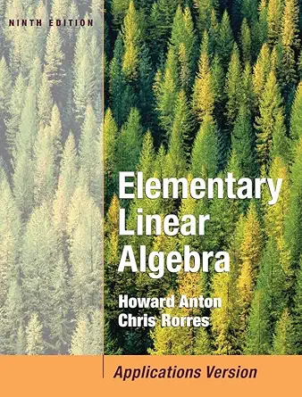 Buy Elementary Linear Algebra with Applications (English, Hardcover, Howard Anton, Chris Rorres) Online at Best Price - GlowMirror