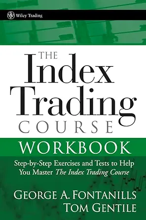 Buy The Index Trading Course: Step-by-step Exercises And Tests to Help You Master the Index Trading Course (Wiley Trading) (English, Paperback, George ... Online at Best Price - GlowMirror