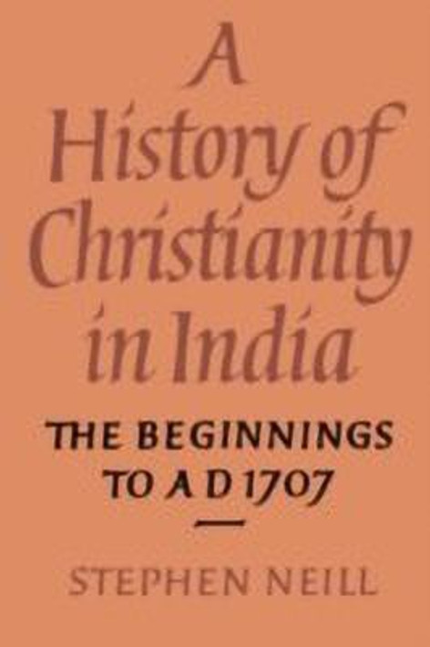 Buy A History of Christianity in India (English, Paperback) Online at Best Price - GlowMirror