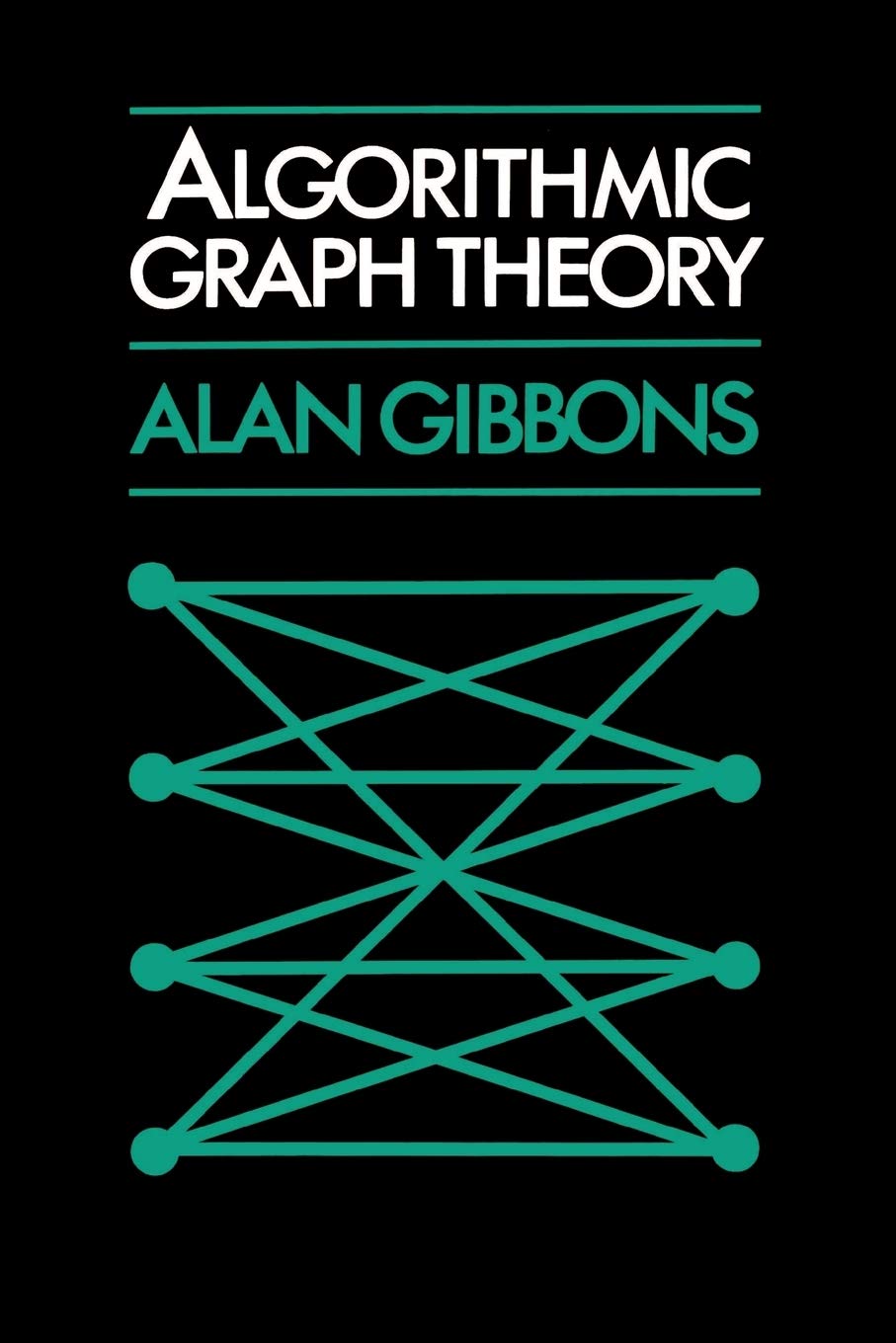 Buy Algorithmic Graph Theory (English, Paperback, Alan Gibbons) Online at Best Price - GlowMirror