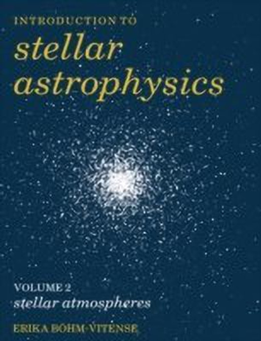 Buy Introduction to Stellar Astrophysics: Volume 2 (English, Paperback) Online at Best Price - GlowMirror