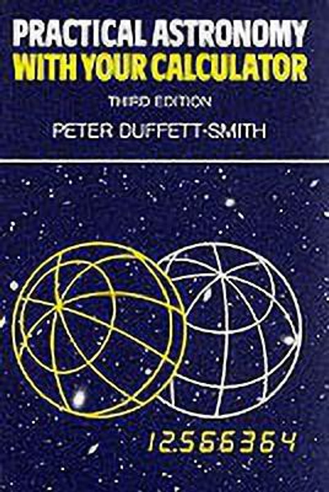 Buy Practical Astronomy with your Calculator (English, Paperback) Online at Best Price - GlowMirror