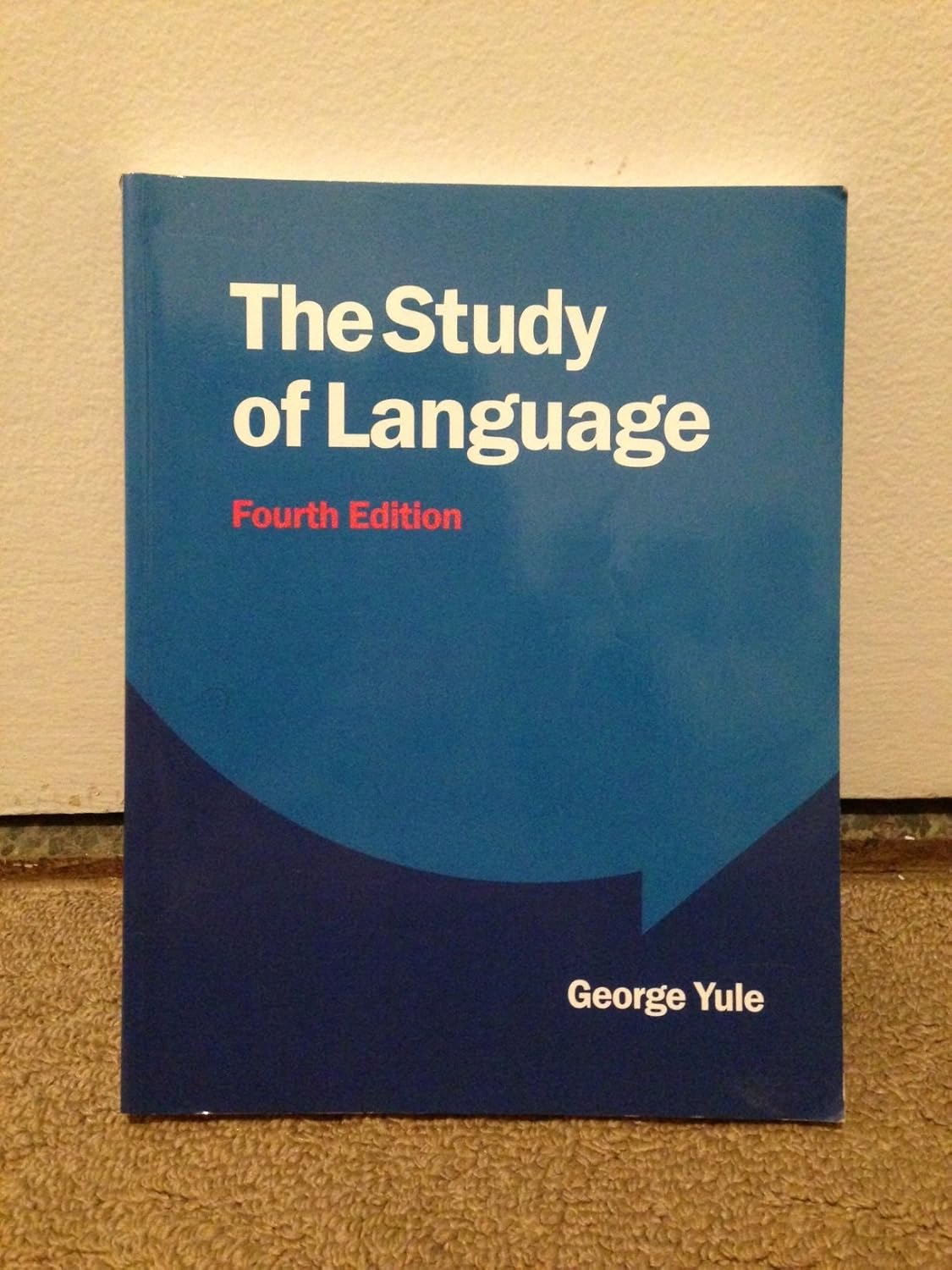 Buy The Study of Language (English, Hardcover, George Yule) Online at Best Price - GlowMirror