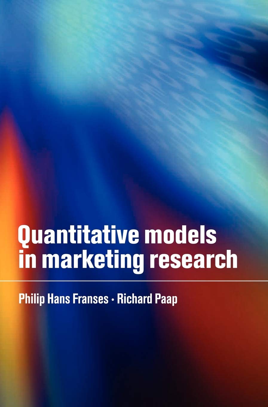 Buy Quantitative Models in Marketing Research (English, Paperback, Philip Hans Franses, Richard Paap) Online at Best Price - GlowMirror