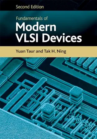 Buy Fundamentals of Modern VLSI Devices (English, Hardcover, Yuan Taur, Tak H. Ning) Online at Best Price - GlowMirror
