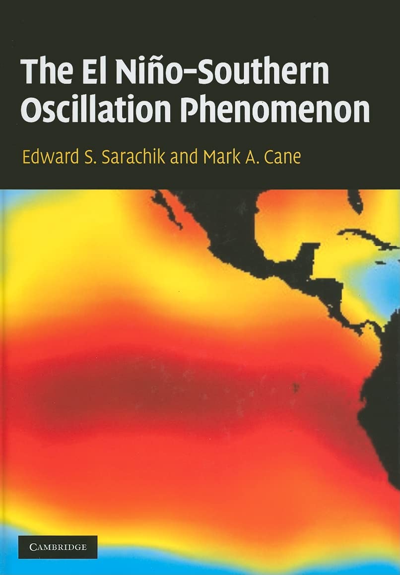 Buy The El Niño - Southern Oscillation Phenomenon. (English, Paperback, Sarachik) Online at Best Price - GlowMirror