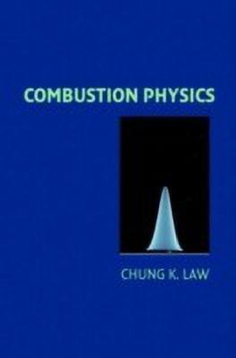 Buy Combustion Physics (English, Hardcover) Online at Best Price - GlowMirror