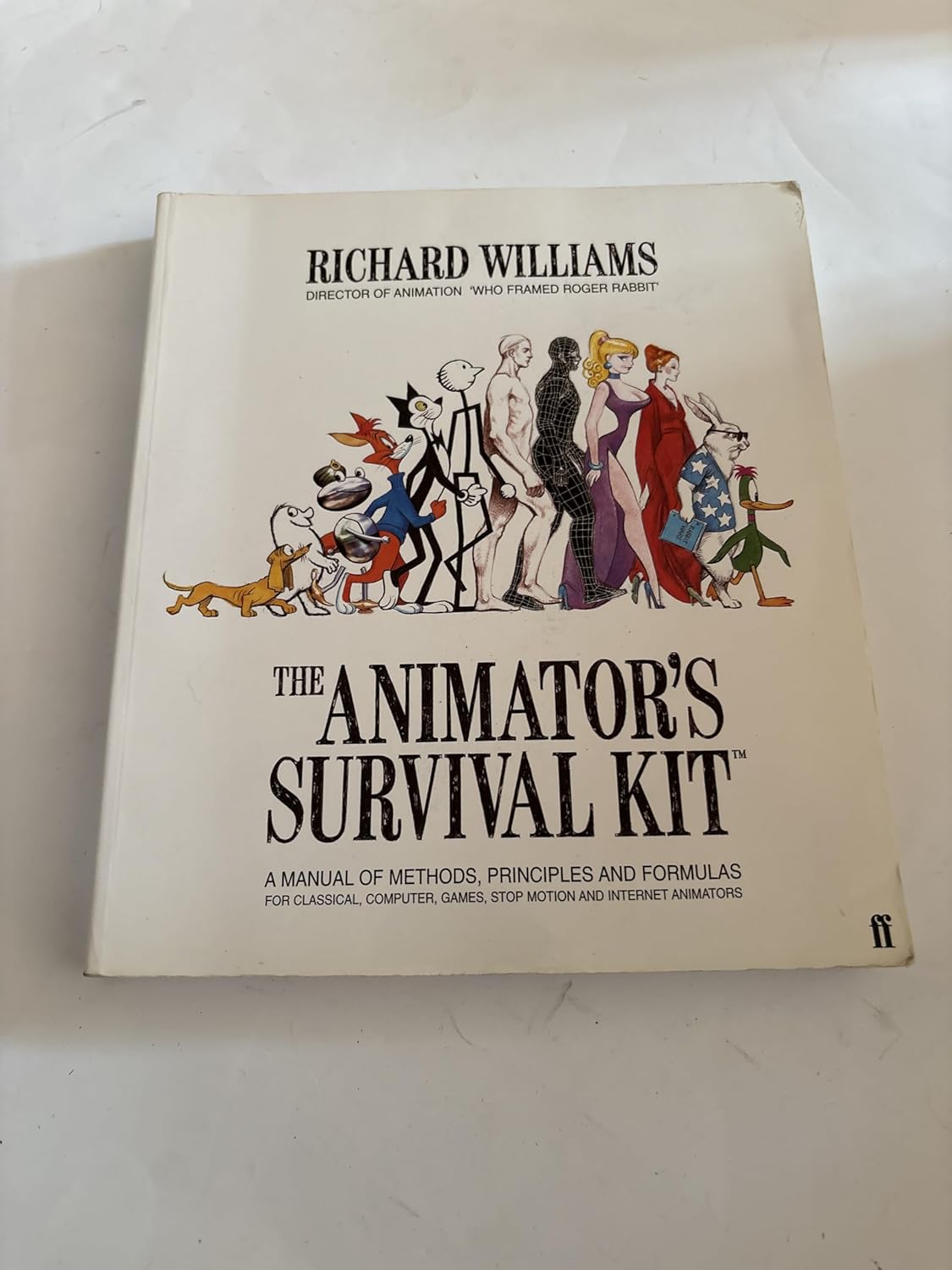 Buy The Animator's Survival Kit: A Manual of Methods, Principles and Formulas for Classical, Computer, Games, Stop Motion and Internet Animators (Appli... Online at Best Price - GlowMirror