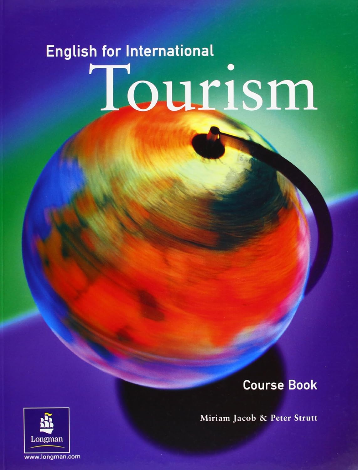 Buy English for International Tourism CoursPaperback, 1st. Edition (English for Tourism) (English, Paperback, Miriam Jacob, Peter Strutt) Online at Best Price - GlowMirror