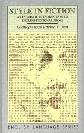 Buy Style in Fiction: A Linguistic Introduction to English Fictional Prose (English Language Series) (English, Hardcover, Geoffrey Leech, Prof Mick Short) Online at Best Price - GlowMirror