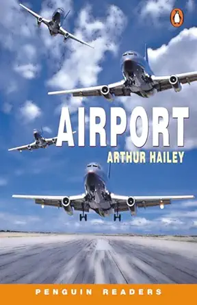 Buy Airport (Penguin Readers (Graded Readers)) (English, Paperback, Arthur Hailey) Online at Best Price - GlowMirror