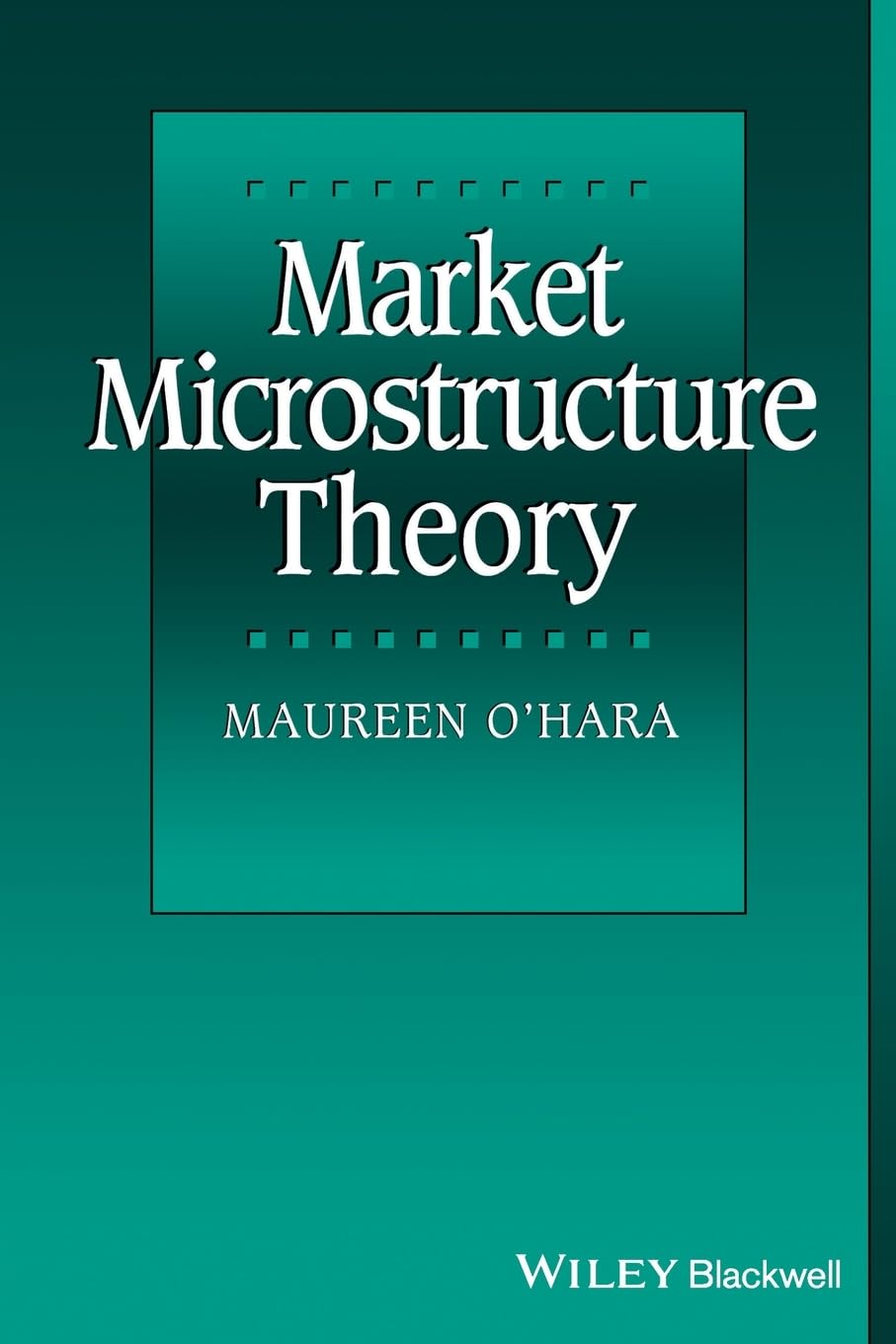 Buy Market Microstructure Theory (English, Hardcover, Maureen O'Hara) Online at Best Price - GlowMirror