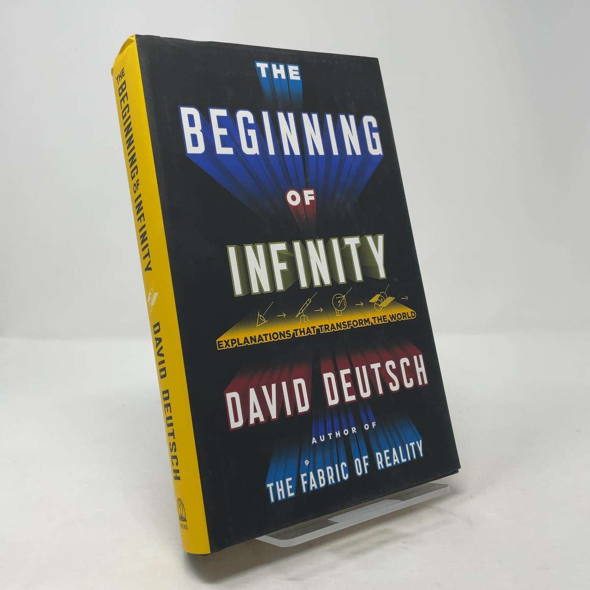 Buy The Beginning of Infinity: Explanations That Transform the World (English, Audiobook, David Deutsch) Online at Best Price - GlowMirror