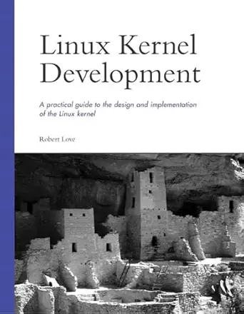 Buy Linux Kernel Development (English, Paperback, Robert Love) Online at Best Price - GlowMirror