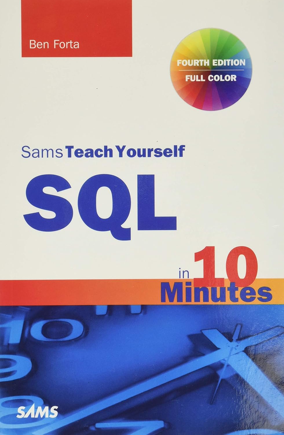 Buy Teach Yourself SQL in 10 Minutes (English, Paperback, Ben Forta) Online at Best Price - GlowMirror