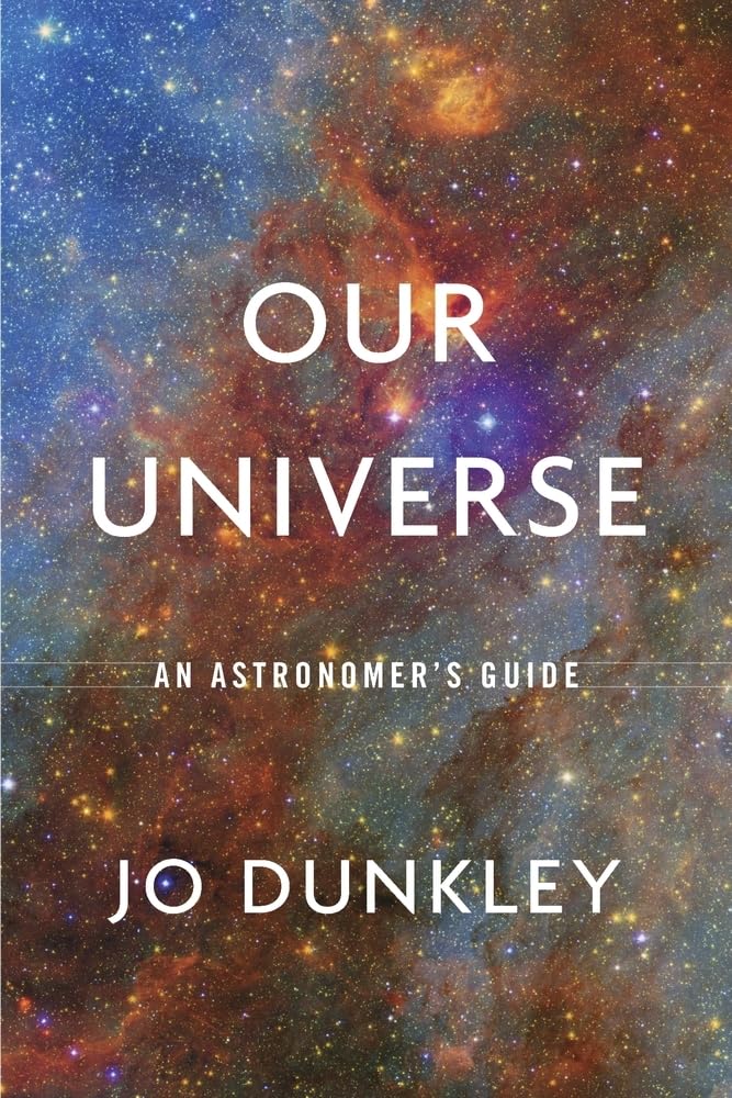 Buy Our Universe (English, Paperback, Jo Dunkley) Online at Best Price - GlowMirror