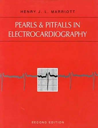 Buy Pearls & Pitfalls in Electrocardiography: Pithy, Practical Pointers (English, Paperback, Henry J. L. Marriott) Online at Best Price - GlowMirror