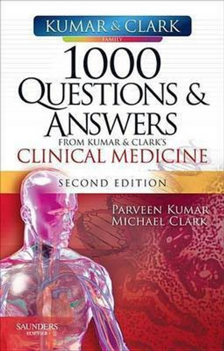 Buy 1000 Questions and Answers from Kumar & Clark's Clinical Medicine Paperback (English, Paperback) Online at Best Price - GlowMirror