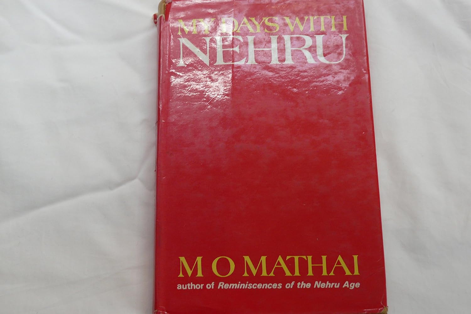 Buy My Days with Nehru (English, Hardcover, M.O. Mathai) Online at Best Price - GlowMirror