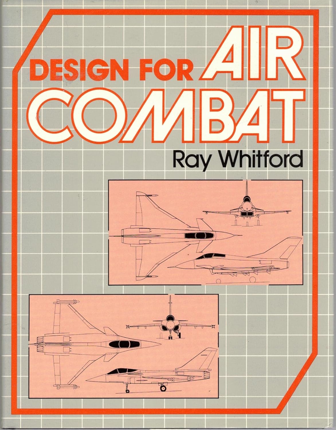 Buy Design for Air Combat (English, Hardcover, Ray Whitford) Online at Best Price - GlowMirror