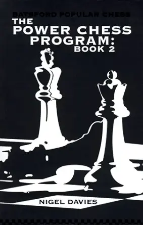 Buy Power Chess Programme Book 2: A Unique Training Course to Improve Your Chess (English, Paperback, Nigel Davies) Online at Best Price - GlowMirror