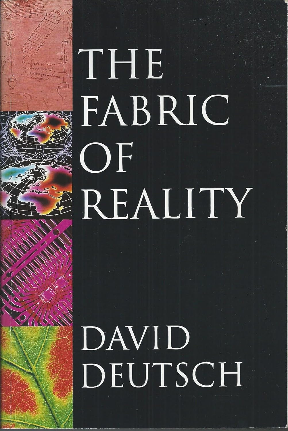 Buy The Fabric of Reality: The Science of Parallel Universes and Its Implications: Towards a Theory of Everything (Allen Lane Science S.) (English, Pap... Online at Best Price - GlowMirror