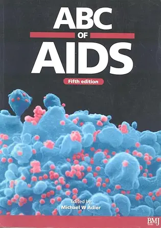 Buy ABC of Aids (ABC Series) (English, Paperback, Michael W. Adler) Online at Best Price - GlowMirror