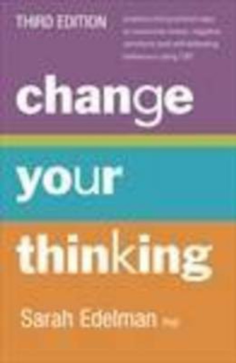Buy Change Your Thinking [Third Edition] (English, Paperback) Online at Best Price - GlowMirror