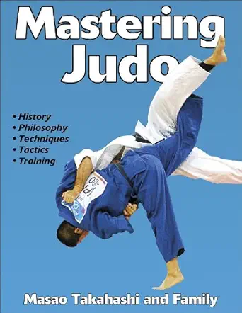 Buy Mastering Judo (Mastering Martial Arts Series) (English, Paperback, Masao Takahaski) Online at Best Price - GlowMirror