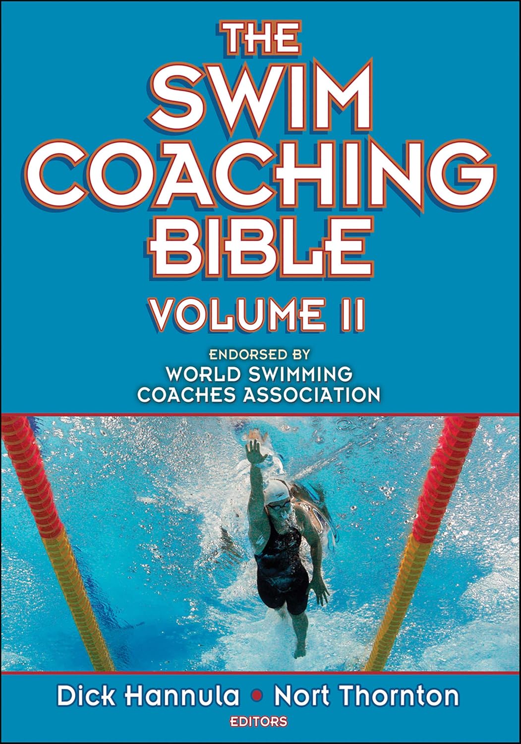 Buy Swim Coaching Bible, Volume II: Critical Times, Critical Issues in Ireland: 2 (English, Paperback, Dick Hannula, Nort Thornton) Online at Best Price - GlowMirror