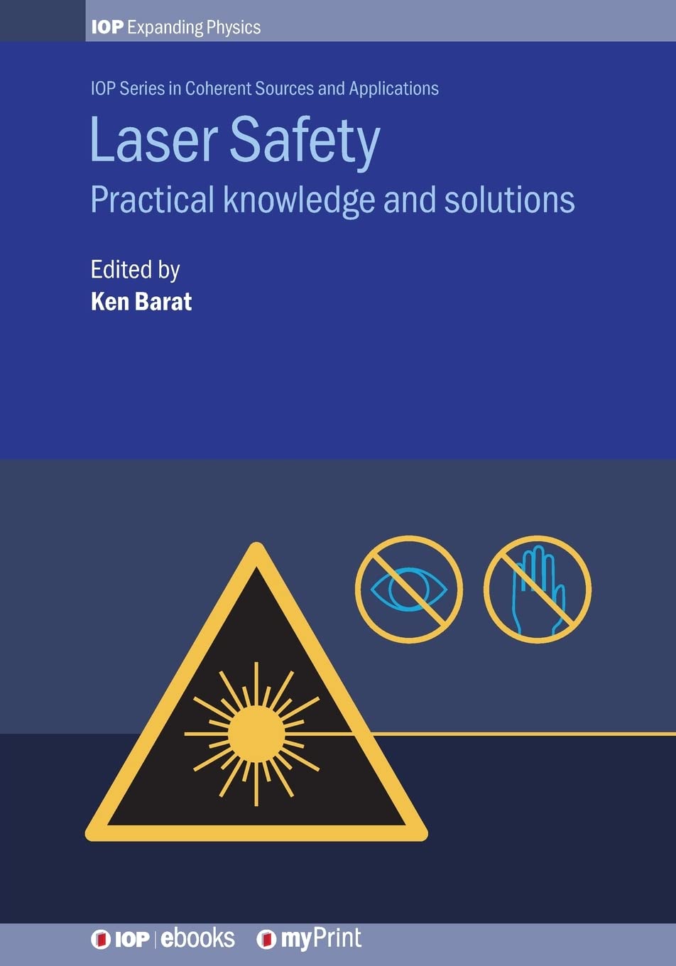 Buy Laser Safety: Practical knowledge and solutions (English, Paperback, Ken Barat Clso, MR Patrick Bong, MR Tom Macmullin) Online at Best Price - GlowMirror