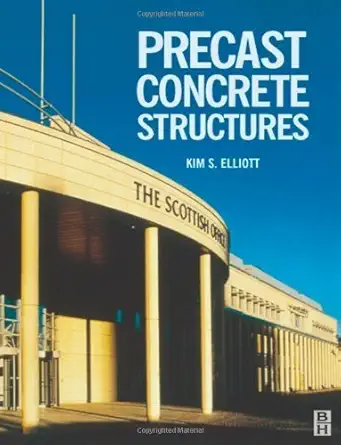 Buy Precast Concrete Structures (English, Paperback, Kim Elliott) Online at Best Price - GlowMirror