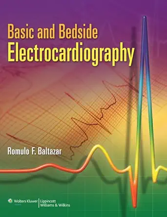 Buy Basic and Bedside Electrocardiography (English, Paperback, Romulo F. Baltazar) Online at Best Price - GlowMirror