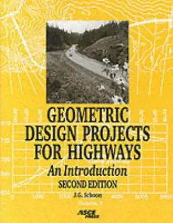 Buy Geometric Design Projects for Highways: An Introduction (English, Paperback, John G. Schoon) Online at Best Price - GlowMirror