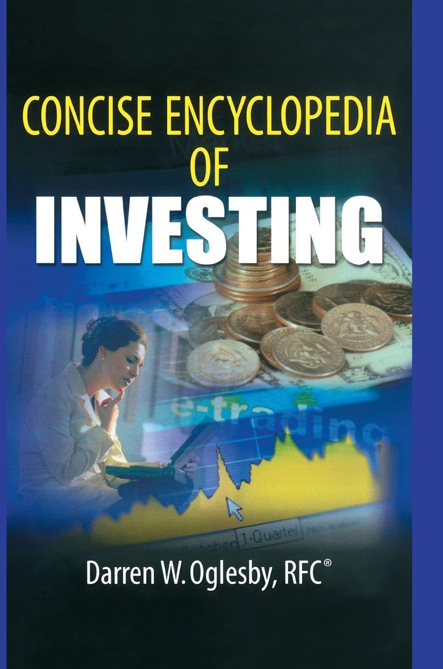 Concise Encyclopedia of Investing (English, Paperback, D. W. Oglesby) - Image 1 - GlowMirror